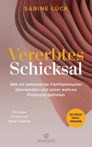 Cover: Sabine Lück, Vererbtes Schicksal